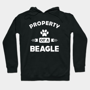 Beagle - Property of a beagle Hoodie